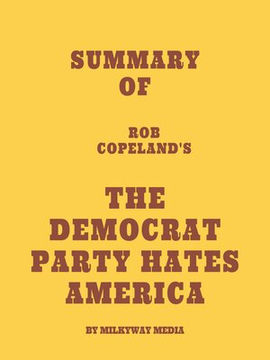 cover image of Summary of Mark R. Levin's the Democrat Party Hates America